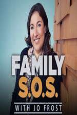 Watch Family S.O.S. With Jo Frost Zmovie
