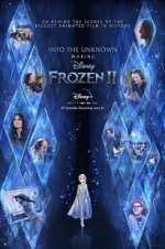 Watch Into the Unknown: Making Frozen 2 Zmovie