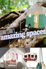 Watch George Clarkes Amazing Spaces Zmovie