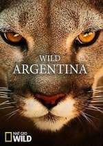 Watch Wild Argentina Zmovie