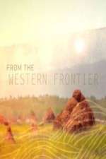 Watch From the Western Frontier Zmovie