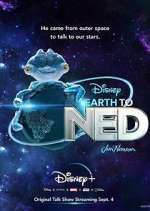 Watch Earth to Ned Zmovie