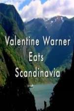Watch Valentine Warner Eats Scandinavia Zmovie