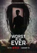 Watch Worst Ex Ever Zmovie