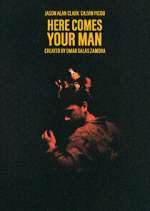 Watch Here Comes Your Man Zmovie