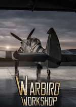 Watch Warbird Workshop Zmovie