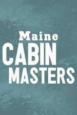 Watch Maine Cabin Masters Zmovie