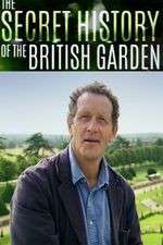 Watch The Secret History of the British Garden Zmovie