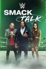 Watch WWE Smack Talk Zmovie