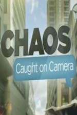 Watch Chaos Caught on Camera Zmovie