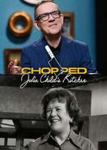 Watch Chopped: Julia Child's Kitchen Zmovie