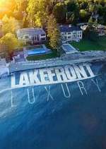 Watch Lakefront Luxury Zmovie