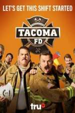 Watch Tacoma FD Zmovie