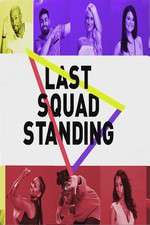 Watch Last Squad Standing Zmovie