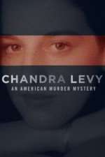 Watch Chandra Levy: An American Murder Mystery Zmovie