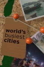 Watch World's Busiest Cities Zmovie