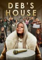 Watch Deb's House Zmovie