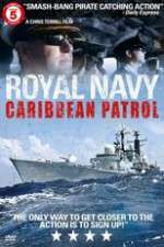 Watch Royal Navy Caribbean Patrol Zmovie