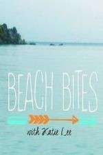 Watch Beach Bites with Katie Lee Zmovie