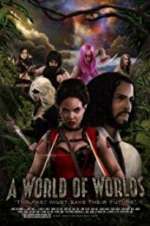 Watch A World of Worlds Zmovie