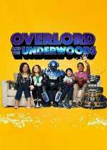 Watch Overlord and the Underwoods Zmovie