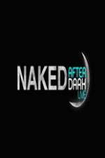 Watch Naked After Dark Zmovie