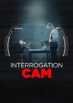 Watch Interrogation Cam Zmovie