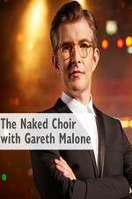 Watch The Naked Choir with Gareth Malone Zmovie