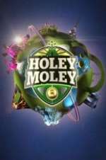 Watch Holey Moley Zmovie