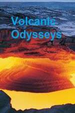Watch Volcanic Odysseys Zmovie