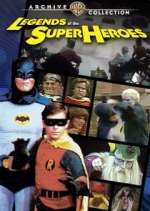 Watch Legends of the Super-Heroes Zmovie