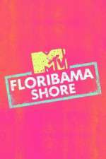 Watch Floribama Shore Zmovie