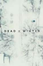 Watch Dead of Winter Zmovie