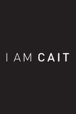 Watch I Am Cait Zmovie