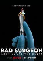 Watch Bad Surgeon: Love Under the Knife Zmovie