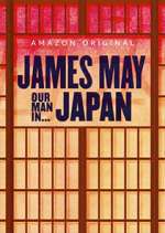 Watch James May: Our Man in Japan Zmovie