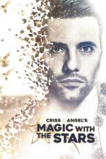 Watch Criss Angel's Magic with the Stars Zmovie