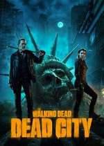 Watch The Walking Dead: Dead City Zmovie