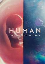 Watch Human: The World Within Zmovie