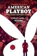 Watch American Playboy The Hugh Hefner Story Zmovie