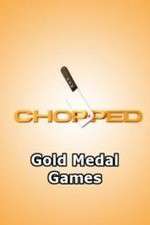 Watch Chopped: Gold Medal Games Zmovie