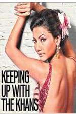 Watch Keeping Up with the Khans Zmovie