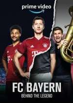 Watch FC Bayern - Behind The Legend Zmovie