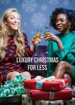 Watch Luxury Christmas for Less Zmovie