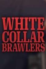 Watch White Collar Brawlers Zmovie