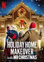 Watch Holiday Home Makeover with Mr. Christmas Zmovie