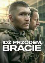 Watch Idź Przodem, Bracie Zmovie