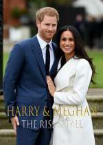 Watch Harry & Meghan: The Rise & Fall Zmovie