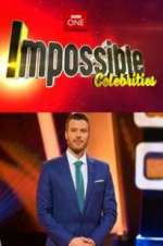 Watch Impossible Celebrities Zmovie