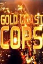 Watch Gold Coast Cops Zmovie